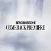ZEROBASEONE Comeback Premiere Part2. Stage Plus