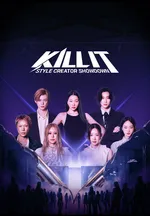 KILL IT: STYLE CREATOR SHOWDOWN
