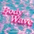 BODY WAVE